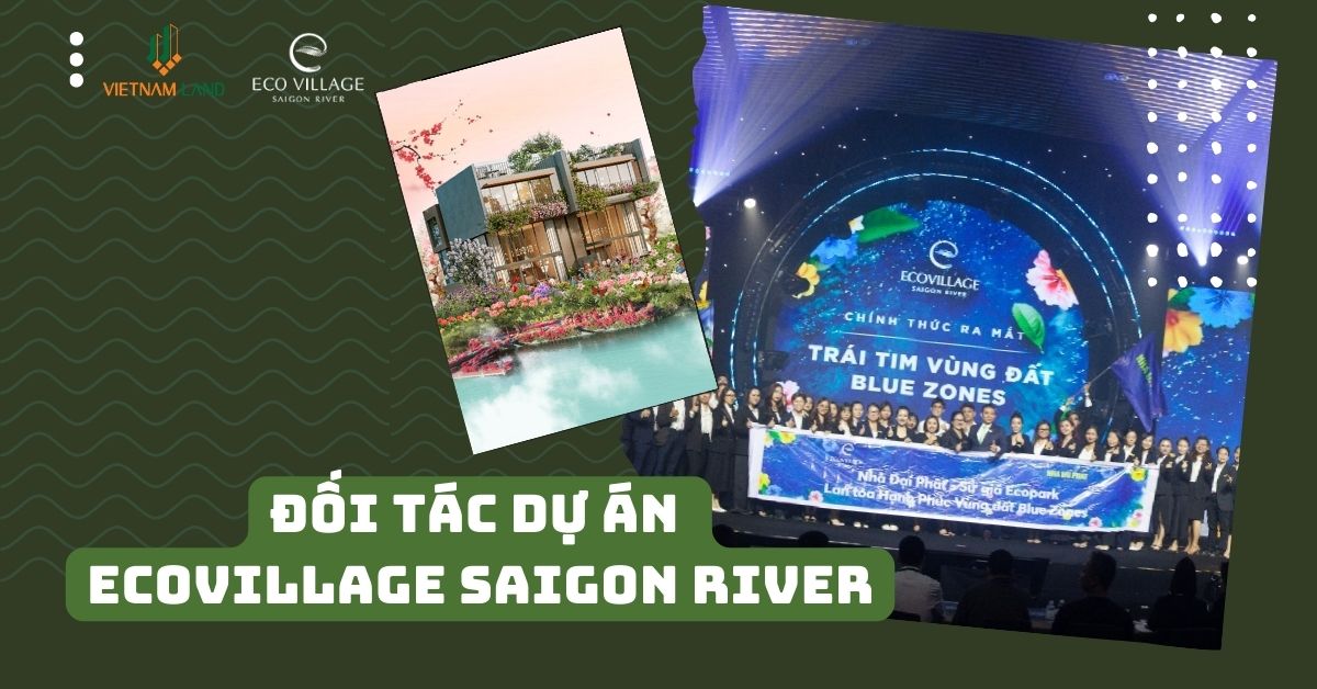 đối tác dự án Ecovillage Saigon River