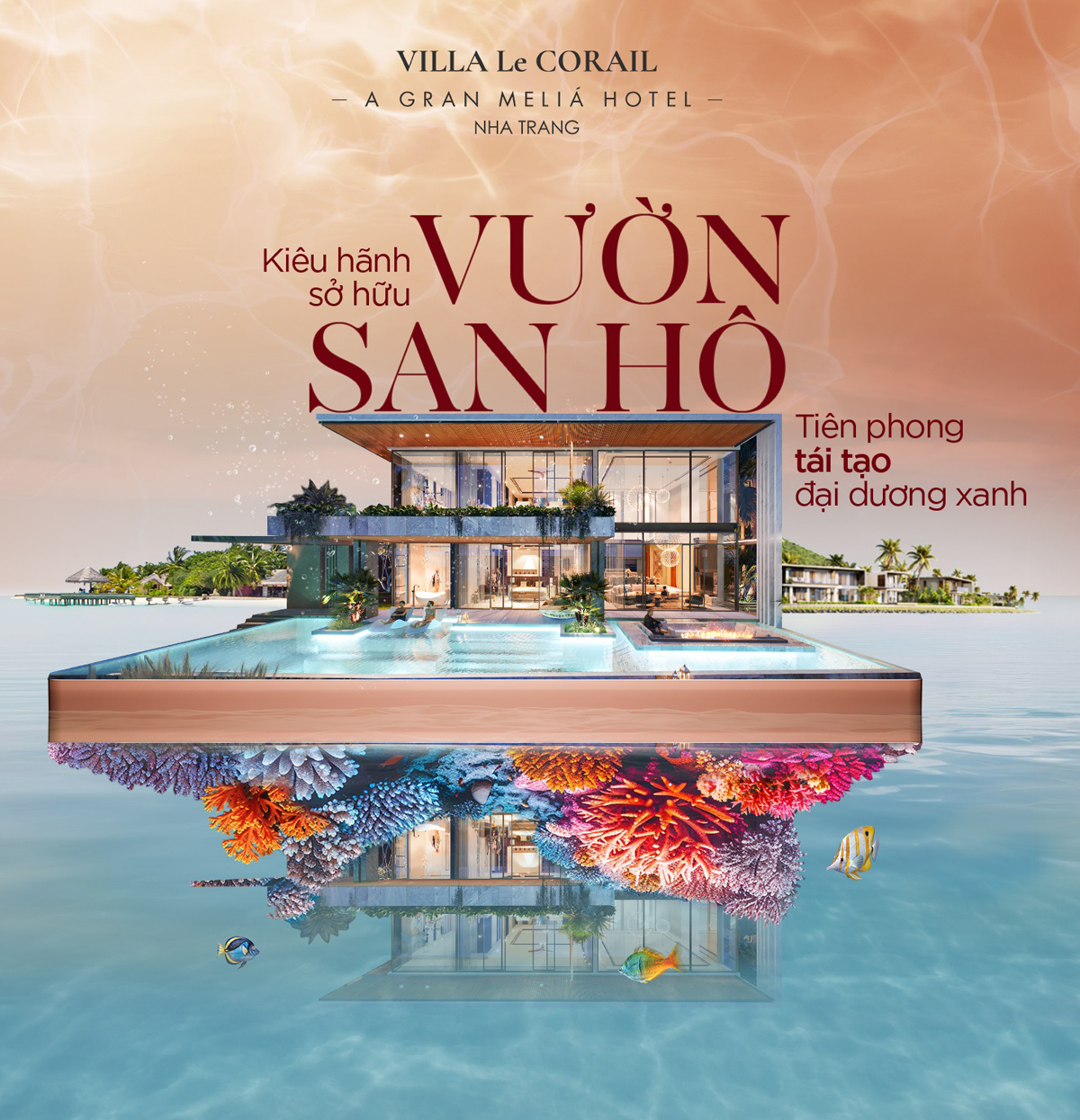 Tổng quan Villa Le Corail – Gran Meliá Nha Trang