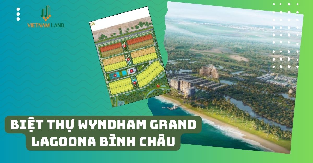 Biệt thự Wyndham Grand Lagoona Bình Châu