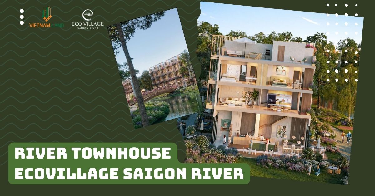 River Townhouse Ecovillage Saigon River