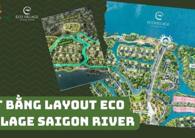 Mặt Bằng Layout Eco Village Saigon River