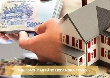 Chính sách bán hàng Libera Nha Trang