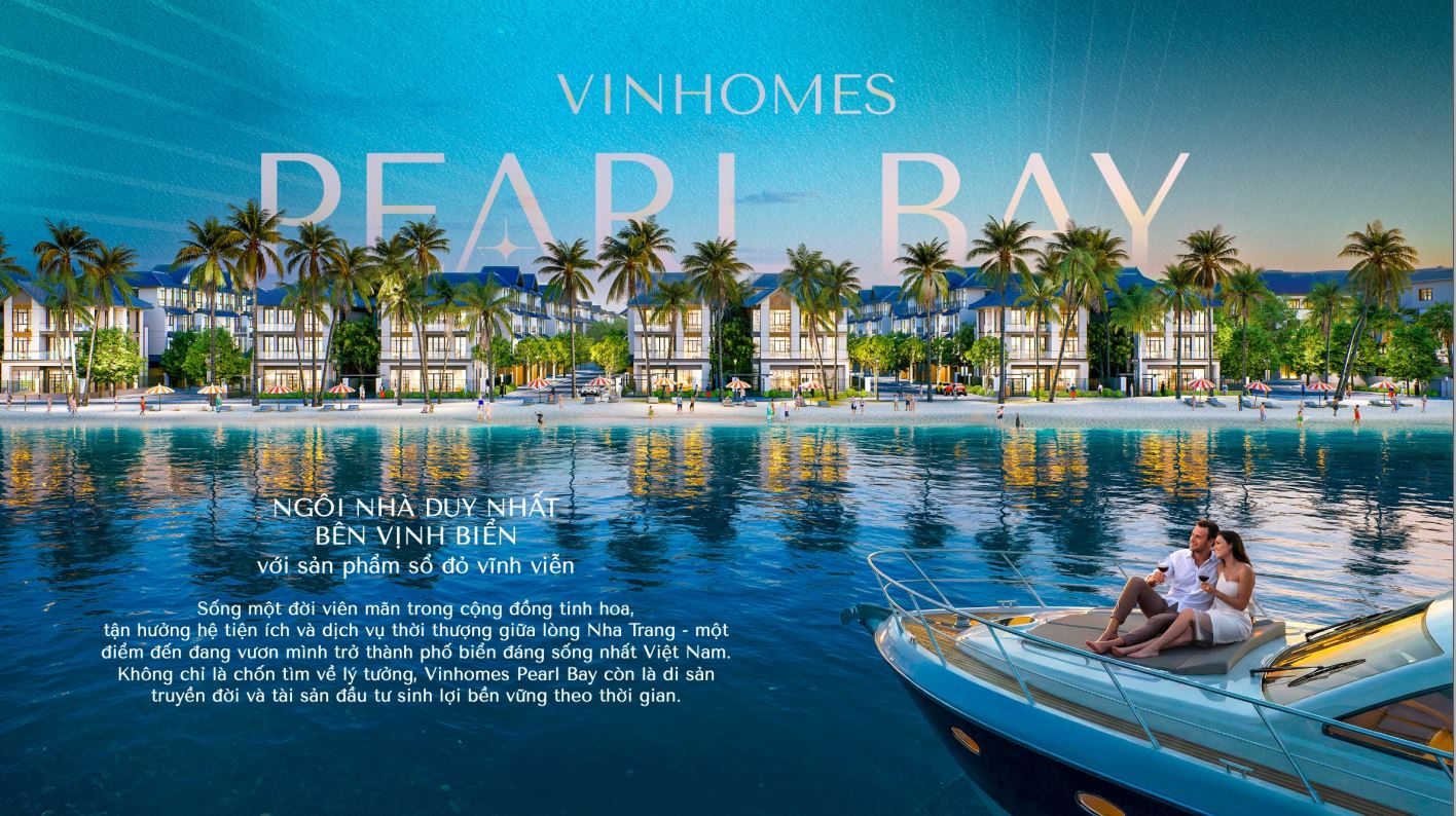 Vinhomes Pearl Bay Nha Trang - Kiến tạo cuộc sống tinh hoa